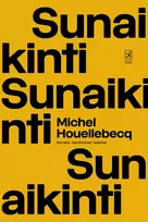 El. knyga Sunaikinti - Michel Houellebecq