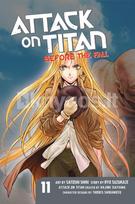Attack on Titan: Before the Fall 11 - HAJIME ISAYAMA