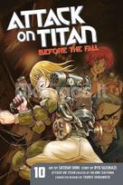 Attack on Titan: Before the Fall 10 - HAJIME ISAYAMA