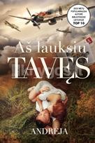 Aš lauksiu tavęs - Andrėja