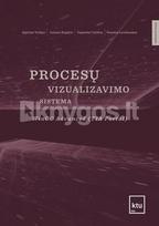 Procesų vizualizavimo sistema WinCC Advanced (TIA Portal) - Algirdas Večkys, Jolanta Repšytė, Vygandas Vaitkus, Donatas Levišauskas