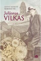 Julijonas Vilkas - Nijolė Marytė Šerniūtė