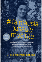 #fainiausiapasaulymočiutė (3 leidimas, papildytas) - Živilė Kropaitė- Basiulė