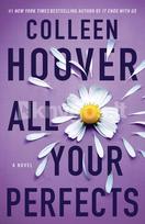 All Your Perfects - Colleen Hoover