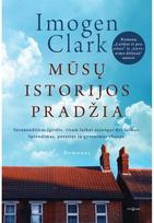 Mūsų istorijos pradžia - Imogen Clark