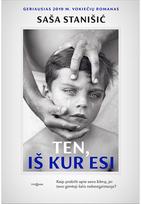 Ten, iš kur esi - Saša Stanišic