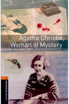 Oxford Bookworms Library: Level 2:: Agatha Christie, Woman of Mystery
