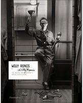 Willy Ronis by Willy Ronis: The Master Photographer's Unpublished Albums The Master Photographer's Unpublished Albums