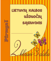 Lietuvių kalbos užduočių sąsiuvinis 2 klasei 3 dalis. Serija PIRMYN!