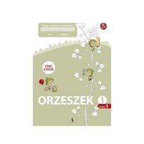 ORZESZEK. Trzecy zeszyt ćwiczeń z matematyki dla klasy 1 (Atnaujintas leidimas)