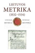 Lietuvos Metrika. Lithuanian Metrica. Литовская Метрика Kn. Nr. 226, (1532–1534). 7-oji Teismų bylų knyga - Lietuvos istorijos institutas