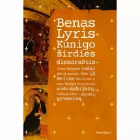 Knyga KUNIGO ŠIRDIES DIENORAŠTIS