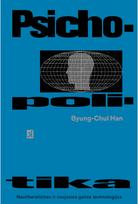 Psichopolitika. E.knyga - Byung Chul Han