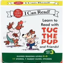 Learn to Read with Tug the Pup and Friends! Box Set 3: A Box of 11 stories, 1 parent guide, and reward stickers for Beginning Readers; Reading Level E-G 1 parent guide, and reward stickers for Beginning Readers; Reading Level E-G