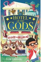 Hotel of the Gods: Beware the Hellhound Book 1