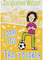 I Dare You, Tracy Beaker: Originally published as The Dare Game Originally published as The Dare Game