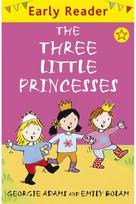 Early Reader: The Three Little Princesses