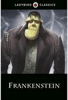 Ladybird Classics: Frankenstein