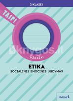 Etika. Užrašai 2 klasei (pagal 2022 m. BUP). Serija TAIP! - Vaida Kuzmickaitė, Asta Meškauskienė, Jolanta Sereičikienė, Rasa Aškinytė
