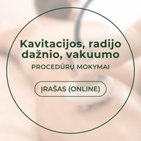 Kavitacijos, radijo dažnio, vakuumo procedūrų mokymai kosmetologams ĮRAŠAS