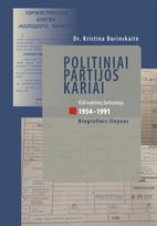 Politiniai partijos kariai. KGB kadrinių darbuotojų (1954–1991) biografinis žinynas