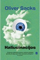 Haliucinacijos - Oliver Sacks