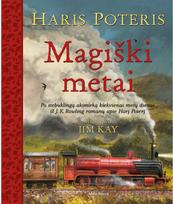Haris Poteris. Magiški metai - J.K. Rowling,Jim Kay