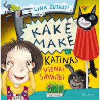 Kakė Makė ir katinas vienai savaitei - Lina Žutautė