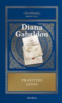 El. knyga Praeities aidas. Ciklo "Svetimšalė" 7 knyga - Diana Gabaldon