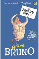 My Freaky Family: Brave Bruno: Book 7 Book 7