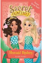 Secret Princesses: Mermaid Mystery Book 17 Bumper Special