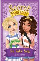 Secret Princesses: Sea Turtle Song Book 18
