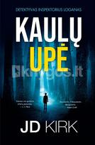 Kaulų upė (Detektyvas Loganas) - JD Kirk