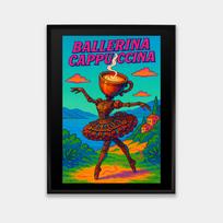 Plakatas Ballerina Cappuccina II