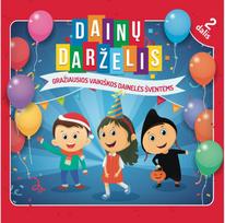 Gražiausios Vaikiškos Dainelės Šventėms (2 dalis). Audioknyga - Dainų darželis
