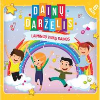 Laimingų Vaikų Dainos (6 dalis). Audioknyga - Dainų darželis