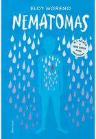 Nematomas. Audioknyga - Eloy Moreno
