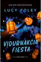 Vidurnakčio fiesta. E.knyga - Lucy Foley