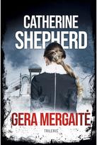 Gera mergaitė. E.knyga - Catherine Shepherd