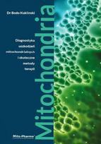 Dr. Bodo Kuklinski knyga "Mitochondrijos - mitochondrijų pažeidimų diagnostika ir veiksmingas gydymas" (687 p.)