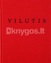 Mikalojus Povilas Vilutis - Kristina Kleponytė-Šemeškienė, Jurga Minčinauskienė