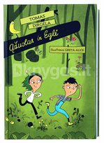 Ąžuolas ir Eglė. Miško detektyvas - Tomas Dirgėla