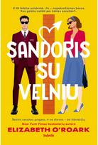 Sandoris su velniu - Elizabeth O'Roark