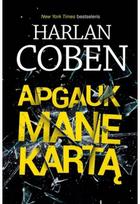 Apgauk mane kartą. Audioknyga - Harlan Coben
