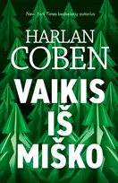 Audio Vaikis iš miško - Harlan Coben
