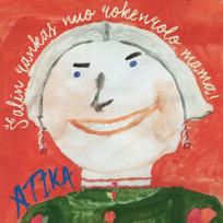 Vinilinė plokštelė Atika Šalin Rankas Nuo Rokenrolo, Mama!