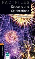 Oxford Bookworms Library Factfiles: Level 2:: Seasons and Celebrations audio pack