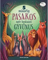 Penkių minučių pasakos apie laukinius gyvūnus - White Star Kids