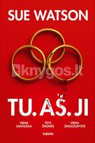 Tu. Aš. Ji - Sue Watson