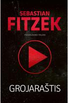 Grojaraštis. Audioknyga - Sebastian Fitzek